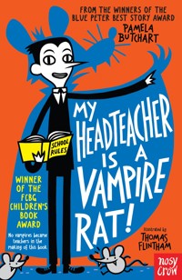 My Headteacher is a Vampire Rat - Butchart Pamela - ebook