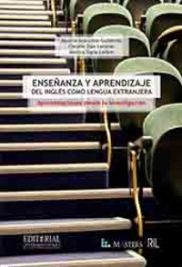 Enseñanza y aprendizaje del inglés como lengua extranjera. Aproximación desde la investigación - Beatriz Arancibia Gutiérrez - ebook