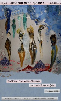 Androli mein Name ! - Lexxo Heller - ebook