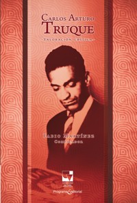 Carlos Arturo Truque - Fabio Martinez - ebook