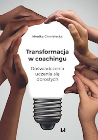 Transformacja w coachingu - Chmielecka Monika - książka
