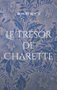 Le Trésor de Charette - Benoît Roch - ebook