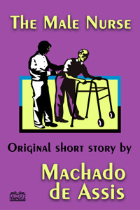 The Male Nurse - Machado de Assis - ebook