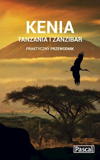 Kenia, Tanzania i Zanzibar Praktyczny przewodnik -  - książka