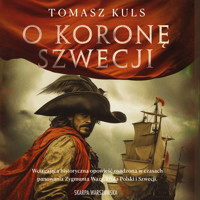 O koronę Szwecji - Kuls Tomasz - ebook + audiobook + książka