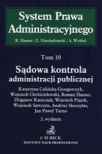 Sądowa kontrola administracji publicznej Tom 10 -  - książka