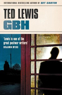 GBH - Ted Lewis - ebook