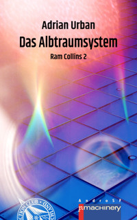 DAS ALBTRAUMSYSTEM - Adrian Urban - ebook