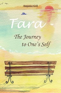 Tara - The Journey To One's Self - Gill Anjana - ebook