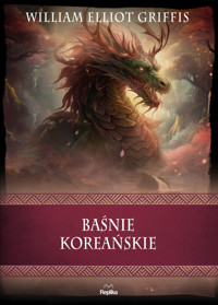 Baśnie koreańskie - William Elliot Griffis - książka
