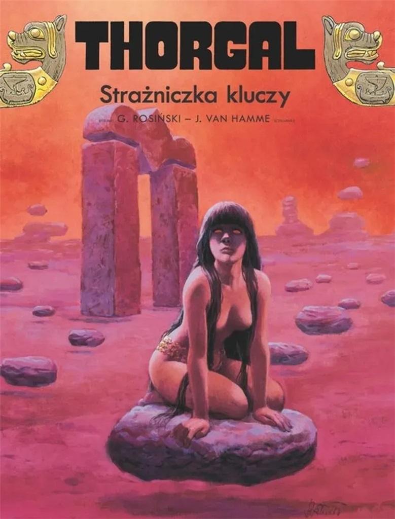 Thorgal. Tom 17. Strażniczka kluczy - Jean Van Hamme - książka