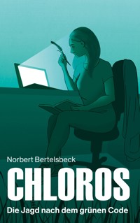 Chloros - Norbert Bertelsbeck - ebook