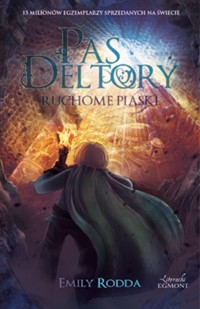 Pas Deltory Tom 4 Ruchome piaski - Rodda Emilly - książka