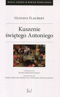 Kuszenie świętego Antoniego - Gustave Flaubert - ebook + książka