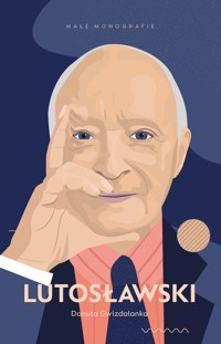 Lutosławski - Gwizdalanka Danuta - ebook + audiobook + książka