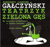Teatrzyk Zielona Gęś - Gałczyński Konstanty Ildefons - książka