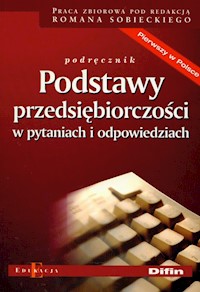 Podstawy przedsiębiorczości w pytaniach i odpowiedziach -  - książka