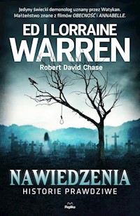 Nawiedzenia Historie prawdziwe - Warren Ed, Warren Lorraine, Chase Robert David - książka