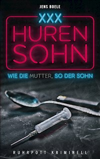 Hurensohn - Jens Boele - ebook