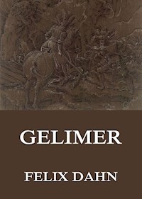Gelimer - Felix  Dahn - ebook