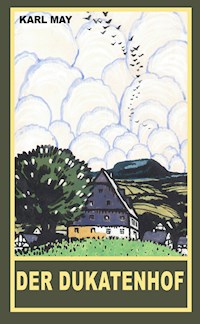 Der Dukatenhof - Karl May - ebook