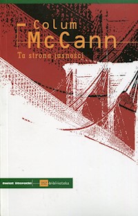Ta strona jasności - Colum McCann - książka
