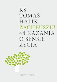 Zacheuszu! - Halik Tomas - ebook + książka