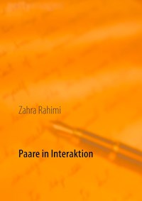 Paare in Interaktion - Zahra Rahimi - ebook