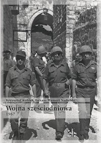 Wojna sześciodniowa 1967 - Kubiak Krzysztof, Nadolski Łukasz Mamert - książka