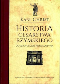 Historia Cesarstwa Rzymskiego - Christ Karl - książka