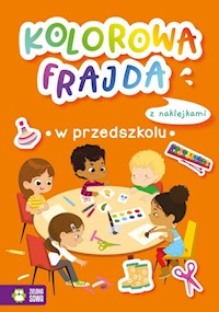 Kolorowa frajda W przedszkolu -  - książka