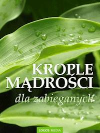 Krople mądrości dla zabieganych - L. M. Book - darmowy ebook