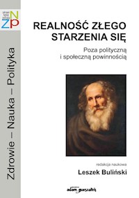Realność złego starzenia się -  - książka