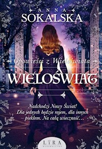 Wieloświat - Anna Sokalska - ebook + audiobook + książka