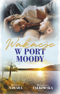 Wakacje w Port Moody - Falkowska  Małgorzata - ebook + audiobook + książka