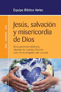 Jesús, salvación y misericordia de Dios - Equipo Bíblico Verbo - ebook