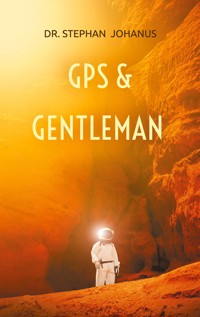 GPS & Gentleman - Stephan Johanus - ebook