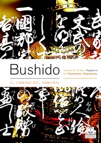Bushido. El camino del samurai (Bicolor) - Yamamoto Tsunetomo - ebook
