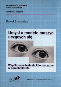 Umysł a modele maszyn uczących się - Stacewicz Paweł - książka