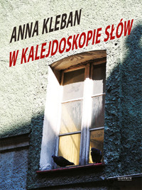 W kalejdoskopie słów - Kleban Anna - książka