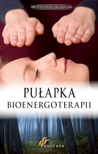 Pułapka bioenergoterapii -  - książka