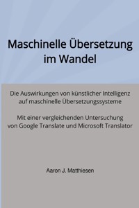 Maschinelle Übersetzung im Wandel - Aaron Matthiesen - ebook