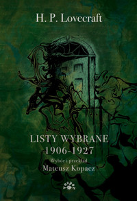 Lovecraft Listy wybrane 1906-1927 - Lovecraft Howard Phillips - książka