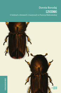 Szkodniki - Dorota Borodaj - ebook + książka