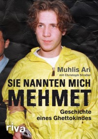 Sie nannten mich Mehmet - Muhlis Ari - ebook