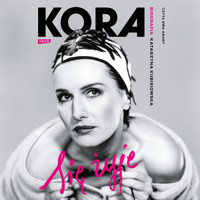 Się żyje. Kora. Biografia - Katarzyna Kubisiowska - ebook + audiobook