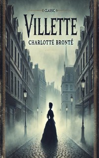 Villette - Bronte Charlotte - ebook