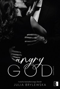 Angry God. Dylogia Gods of Law. Tom 1 - Julia Brylewska - książka