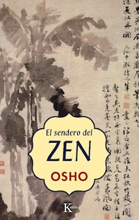 El sendero del Zen - Osho - ebook