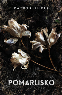 Pomarlisko - Patryk Jurek - ebook + audiobook + książka